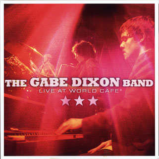 Gabe Dixon Band CD Live at World Cafe front