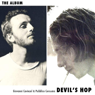 giovanni caviezel and pubblico consumo cd devil's hop front