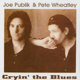 joe publik and pete wheatley band cdr cryn the blues front