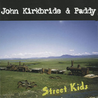 john kirkbride and paddy cd street kids front