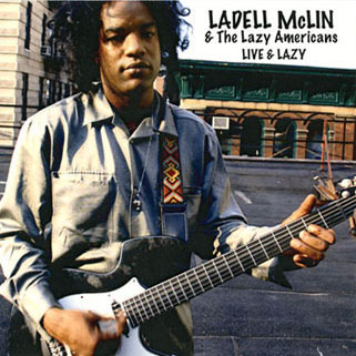 ladell mclin cd live and lazy front
