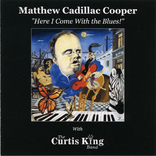 matthew cadillac cooper cd here i come with the blues