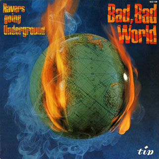 ravers lp bad bad world front