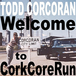 todd corcoran cd welcome to.. front