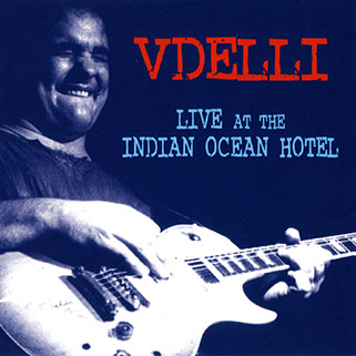 vdelli cd live at the indian ocean hotel front