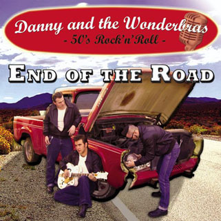 danny and the wonderbras cd end of the road front