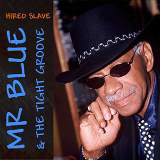 mr blue cd hired slave