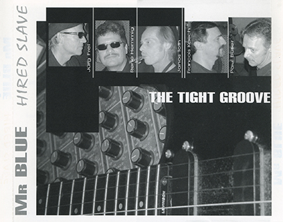 Mr Blue and The Tight Groove CD Hired Slave promo tray in