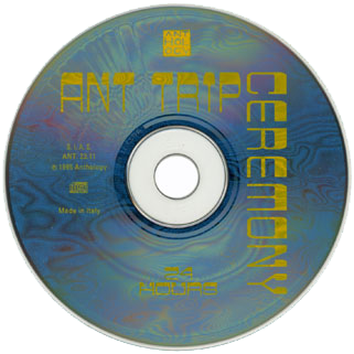 ant trip ceremony cd anthology label