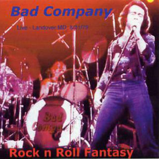 bad company rock n roll fantasy front