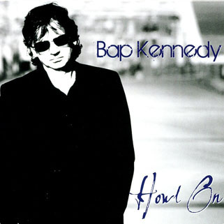 Bap Kennedy CD Howl On front