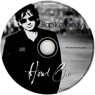 Bap Kennedy CD Howl On label