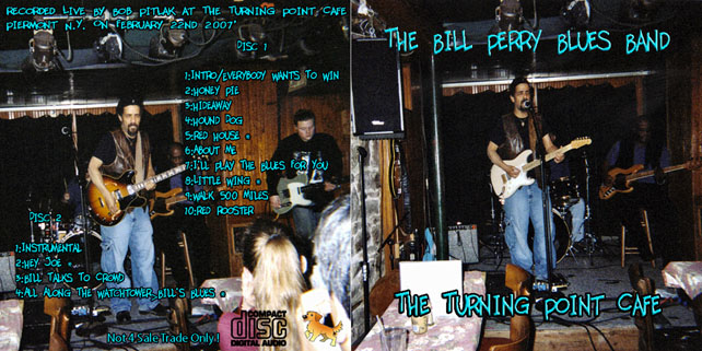 bill perry the turning point cafe february 22, 2007 cover out