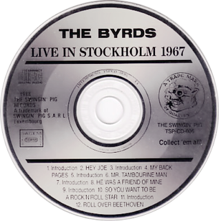 byrds cd swingin pig live in stockholm 1967label