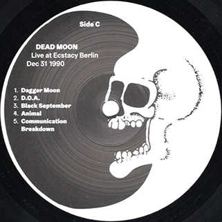 Dead Moon LP Live At Ecstasy Berlin Dec 31 1990 label C