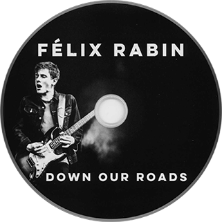 felix rabin cd down our roads label