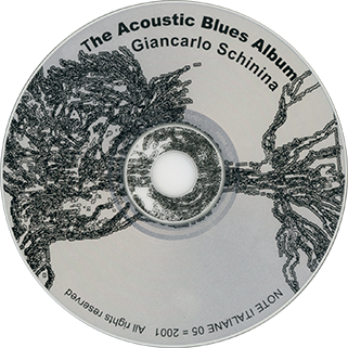 Giancarlo Schinina CD The Acoustic Blues Album  label