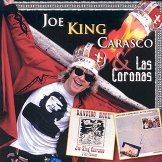 Joe King Carrasco CD Bordertown and Viva San Antone front