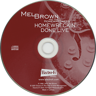 mel brown and the homewrekers cd homewrokin' done live label