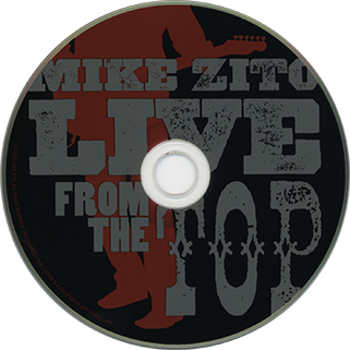 Mike Zito CD Live from the Top label
