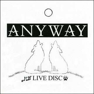 anyway cd live disc