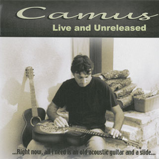 camus cd live and unreleased
