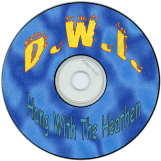dwi cd hang with the heathen label