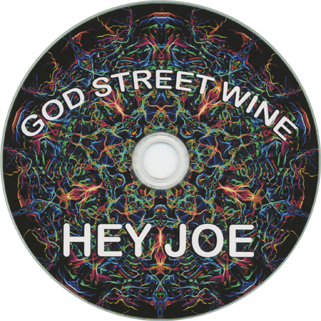 god street wine cd hey joe label