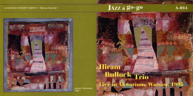hiram bullock trio cd live in akwarium cover out