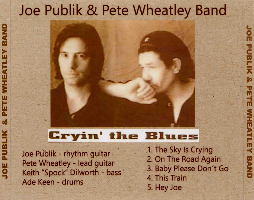 joe publik and pete wheatley band cdr cryn the blues tray