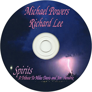 michael powers and richard lee cd spirits label