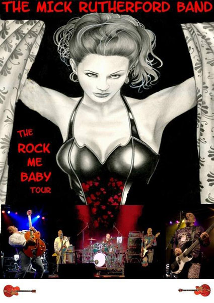 mick rutherford band rock me baby tour poster