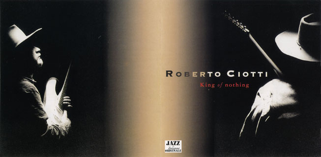 roberto ciotti cd king of nothing sleeve out