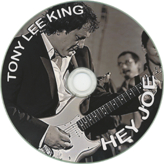 tony lee king cd hey joe label