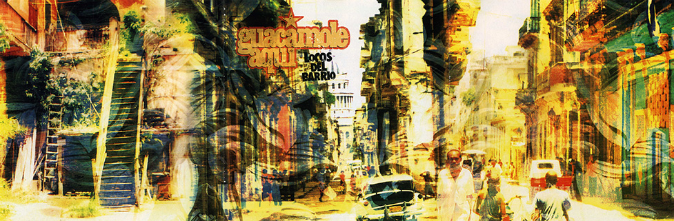 Guacamole Aqui CD Locos Del Barrio cover out