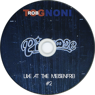 rob tognoni live at the meisenfrei label 2