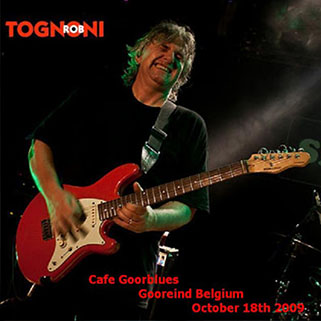 rob tognoni cafe goorblues gooreind belgium 2009 front