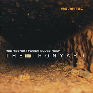 rob tognoni cd ironyard revisited germany front