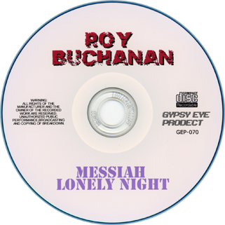 roy buchanan messiah lonely night label