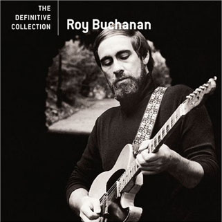 roy buchanan the definitive collection front