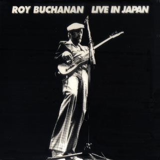 roy buchanan live in japan repertoire front