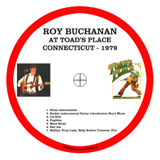 roy buchanan at toad's place connecticut 1979 label