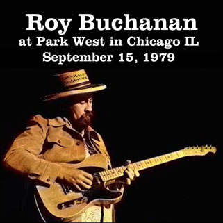 roy buchanan 1979 09 15 park west chicago front