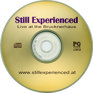 Still Experienced CD Live at the Brucknerhaus label CD