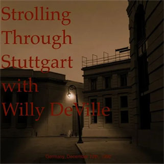 willy deville 1992 12 15 cd strolling through stuttgart frontfront