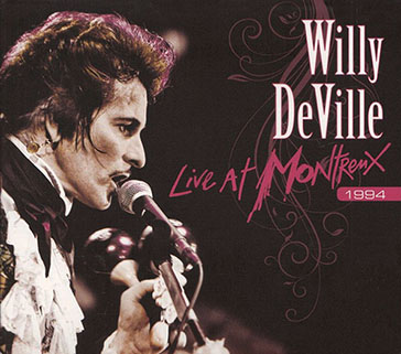willy deville 1994 cd live at montreux front