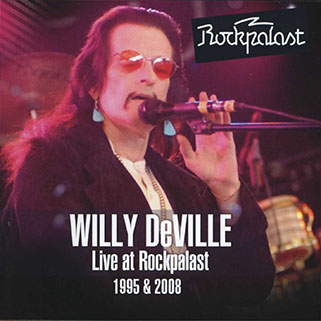 willy deville 1995 03 25-20080719 rockpalast 1995-2008 front