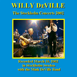 willy deville 2002 03 10 at berns stockholm front