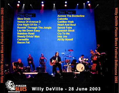 willy deville 2003 06 28 piazza blues festival bellinzona tray 2