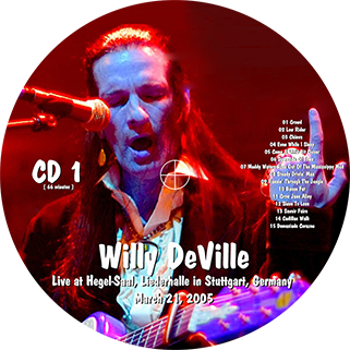 willy deville 2005 03 21 liederhalle stuttgart germany label 1